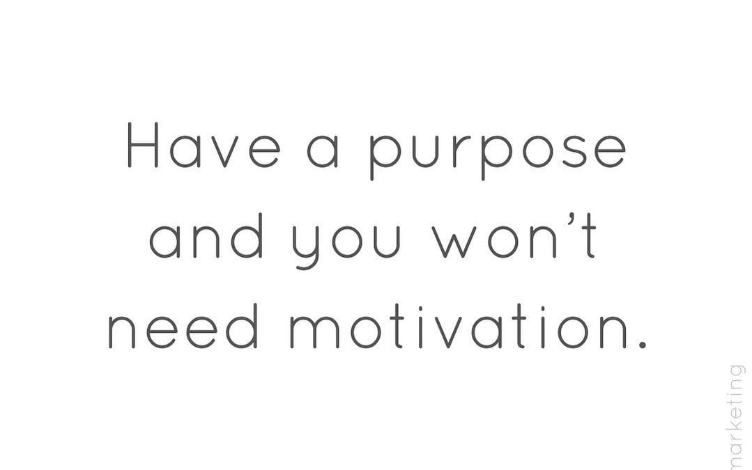 Purpose vs Motivation